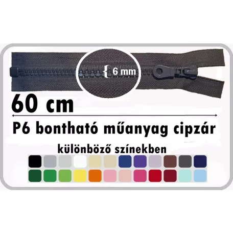 P6 műanyag cipzár bontható 60 cm