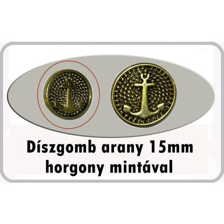Díszgomb horgony mintával 15 mm arany színű, 40 Ft/db (15  db-tól)