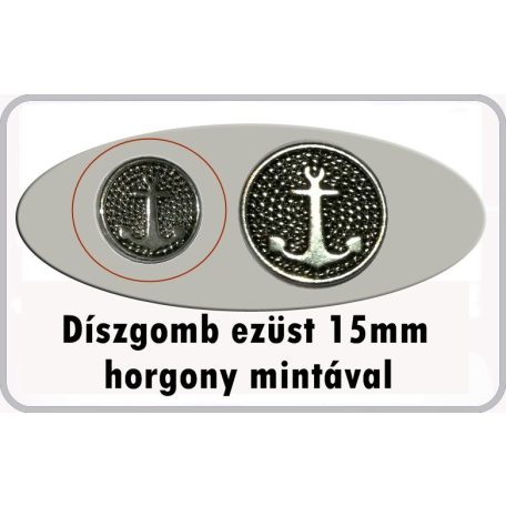 Díszgomb horgony mintával 15 mm ezüst színű, 40 Ft/db (15 db-tól)