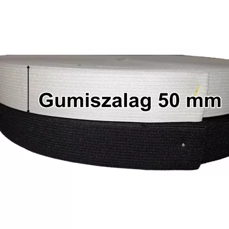 Gumiszalag 50 mm normál gumi fehér vagy fekete színben 5 cm széles. (50 méteres). Ruházati, alsónemű gumiszalag.(S)